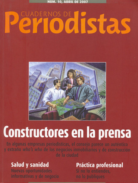N.º 10 de Cuadernos de Periodistas: Constructores en la prensa