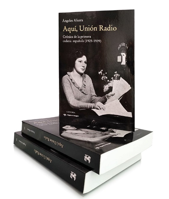 Presentación del libro 'Aquí, Unión Radio', de la periodista Ángeles Afuera