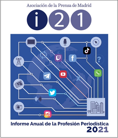 Informe Anual de la Profesión Periodística, 2021