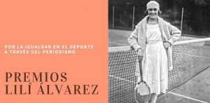 El Instituto de las Mujeres convoca los VI Premios Lilí Álvarez de periodismo deportivo