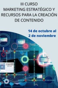 Curso de ‘Marketing estratégico y recursos para la creación de contenido’