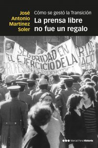 Presentación del libro 'La prensa libre no fue un regalo', de José A. Martínez Soler