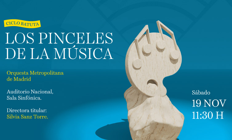 Descuento para el concierto del Ciclo Batuta ‘Los pinceles de la música’ en el Auditorio Nacional