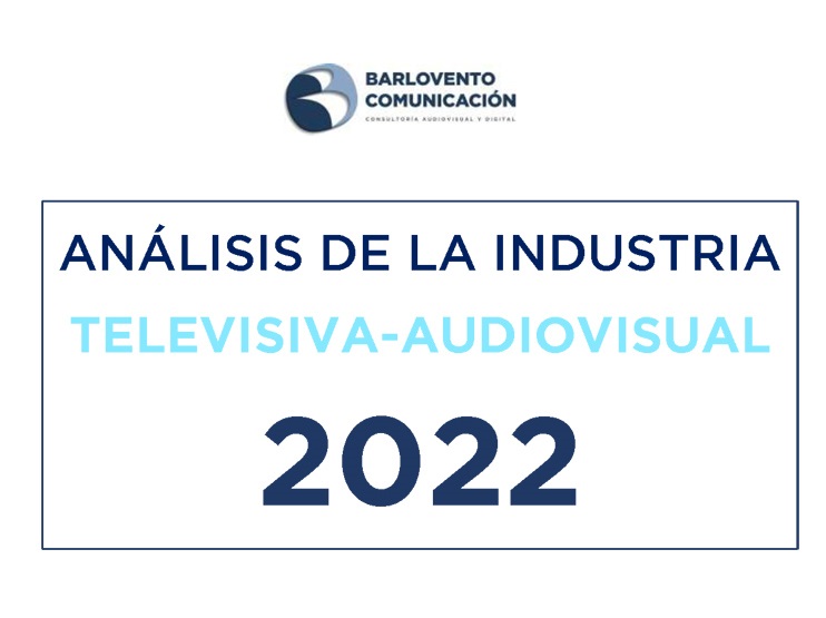ANÁLISIS TELEVISIVO 2022