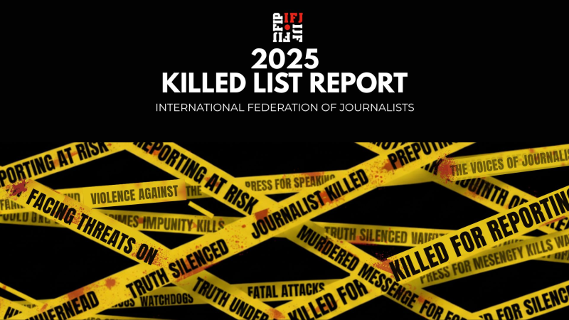 la-fip-publica-su-informe-anual-con-128-profesionales-de-los-medios-de-comunicacion-asesinadxs-en-2025-KqTX4iWniPjPRXgV