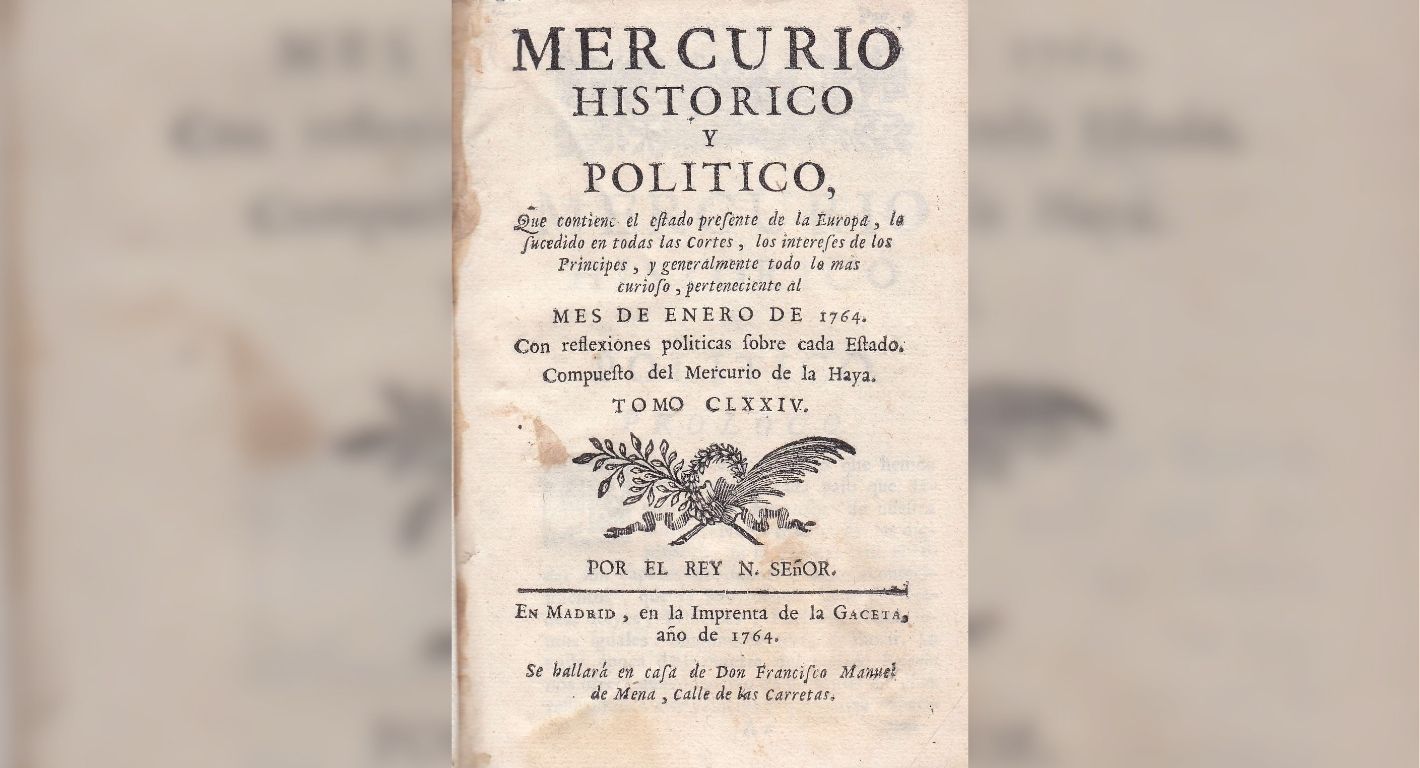 Mercurio histórico y político de 1764. Foto APM