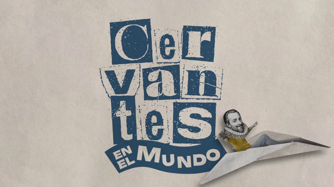Cervantes en el mundo