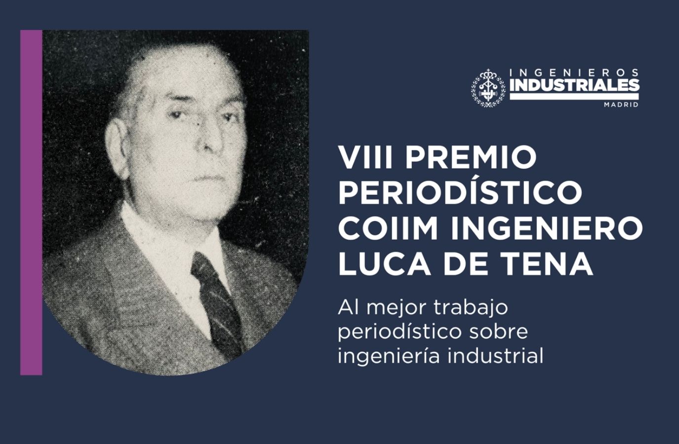 Abierta la VIII edición del VIII Premio Periodístico COIIM Ingeniero Luca de Tena