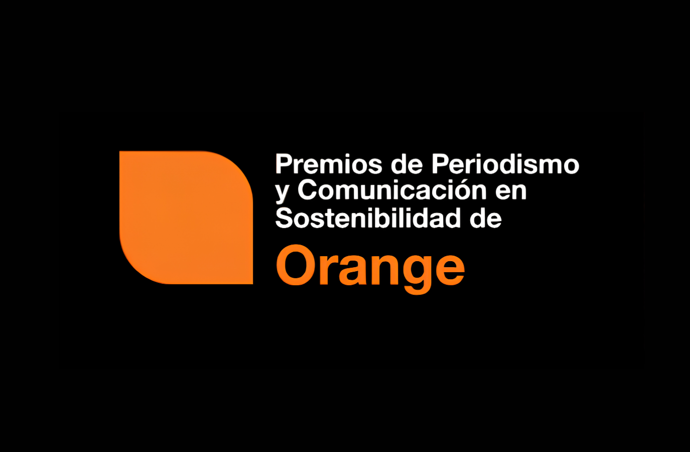 Premios Periodismo y Comunicación en Sostenibilidad Orange